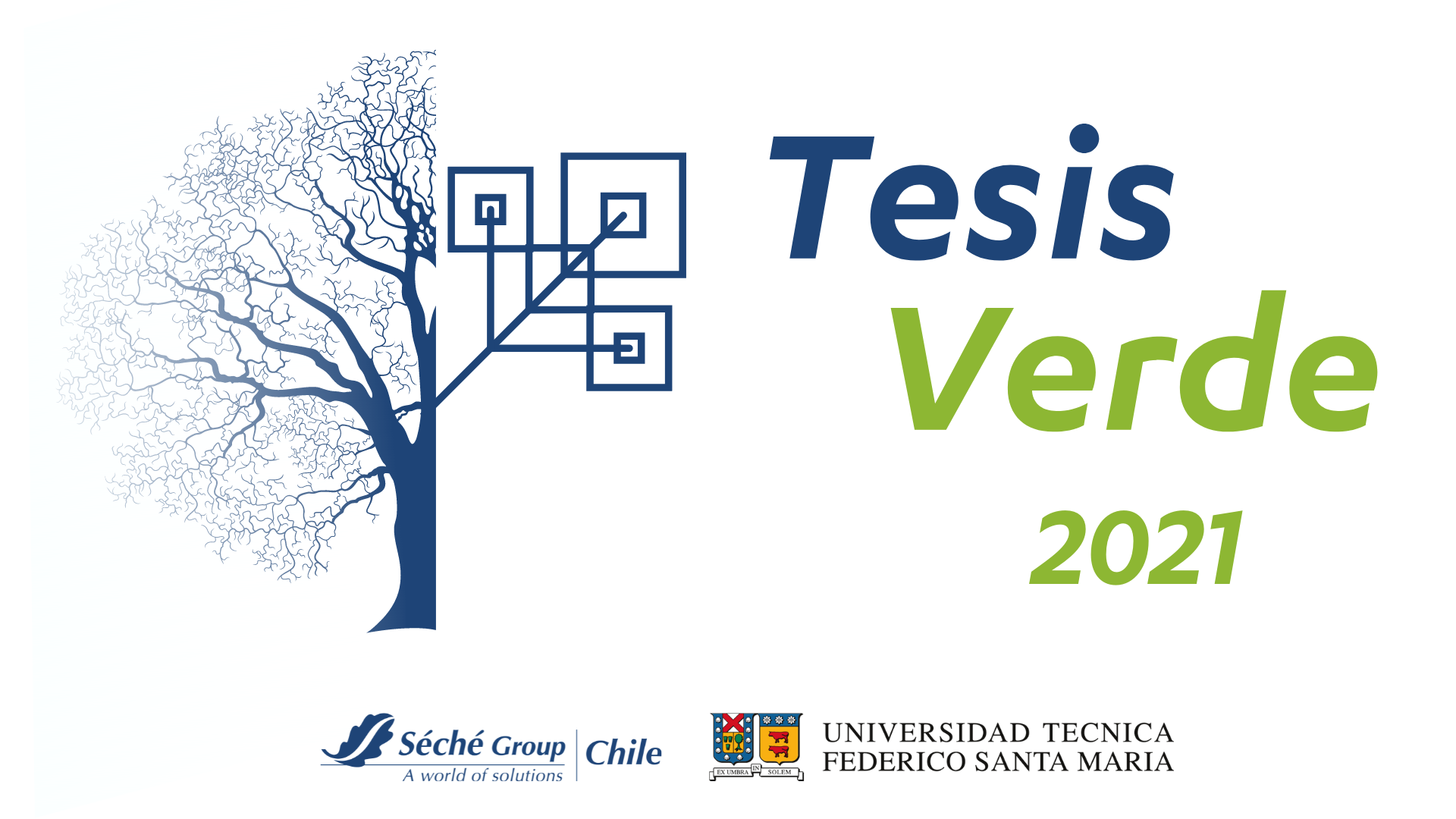 Ganadora USM Tesis Verde 2021 Seche Group Chile